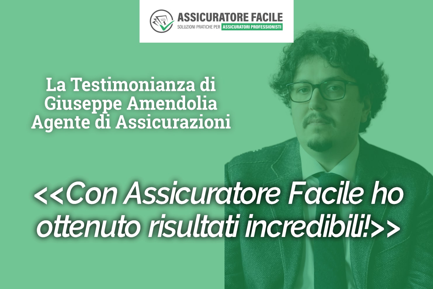 Giuseppe Amendolia assicuratore professionista certificato Scuola Assicuratore Facile
