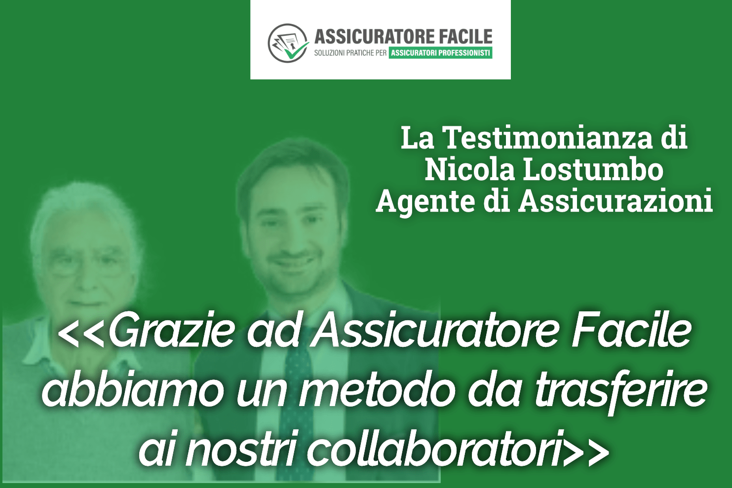 Nicola Lostumbo assicuratore professionista certificato Scuola Assicuratore Facile