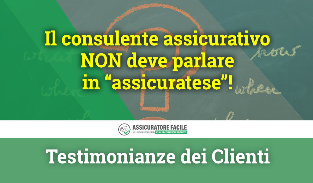 come comunicare correttamente con i propri clienti assicurati