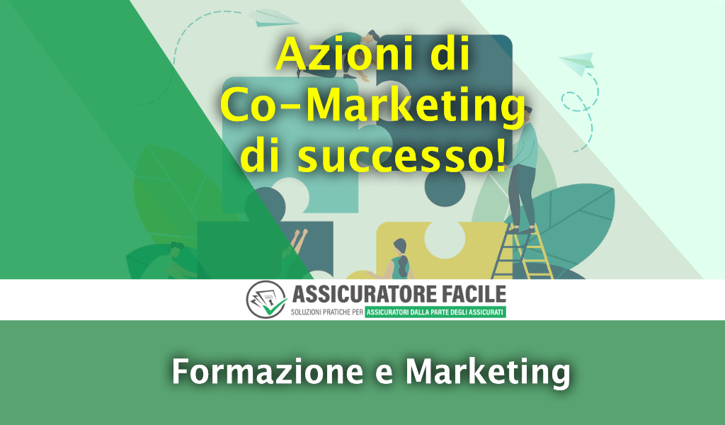 Come acquisire nuovi clienti per agenzia assicurativa grazie al co-marketing con altre aziende