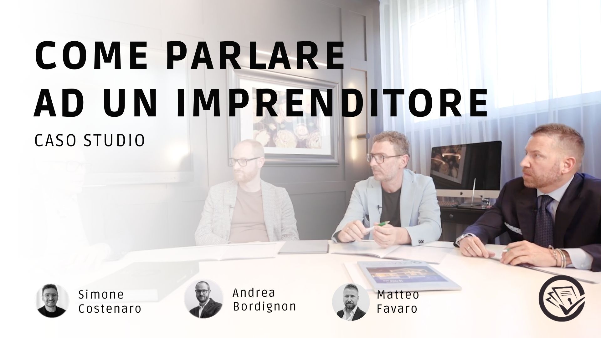 Come parlare ad un Imprenditore: caso studio